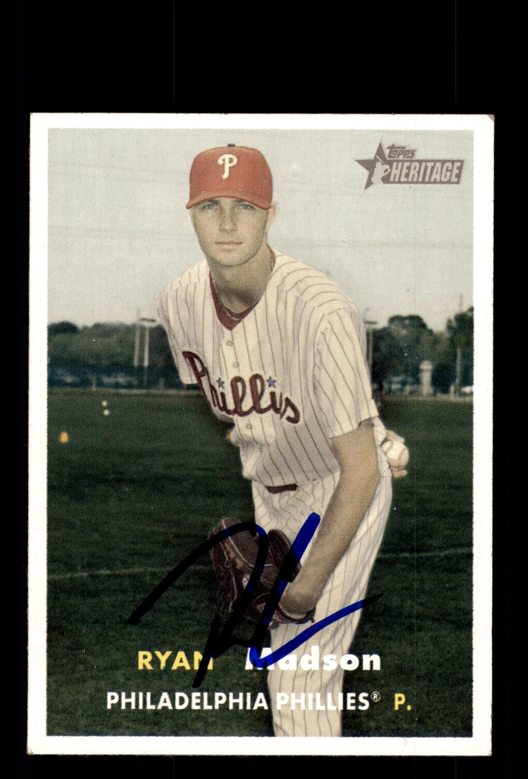 Signed Baseball Card Auto Ryan Madson 2006 Topps Heritage #471 Phillies