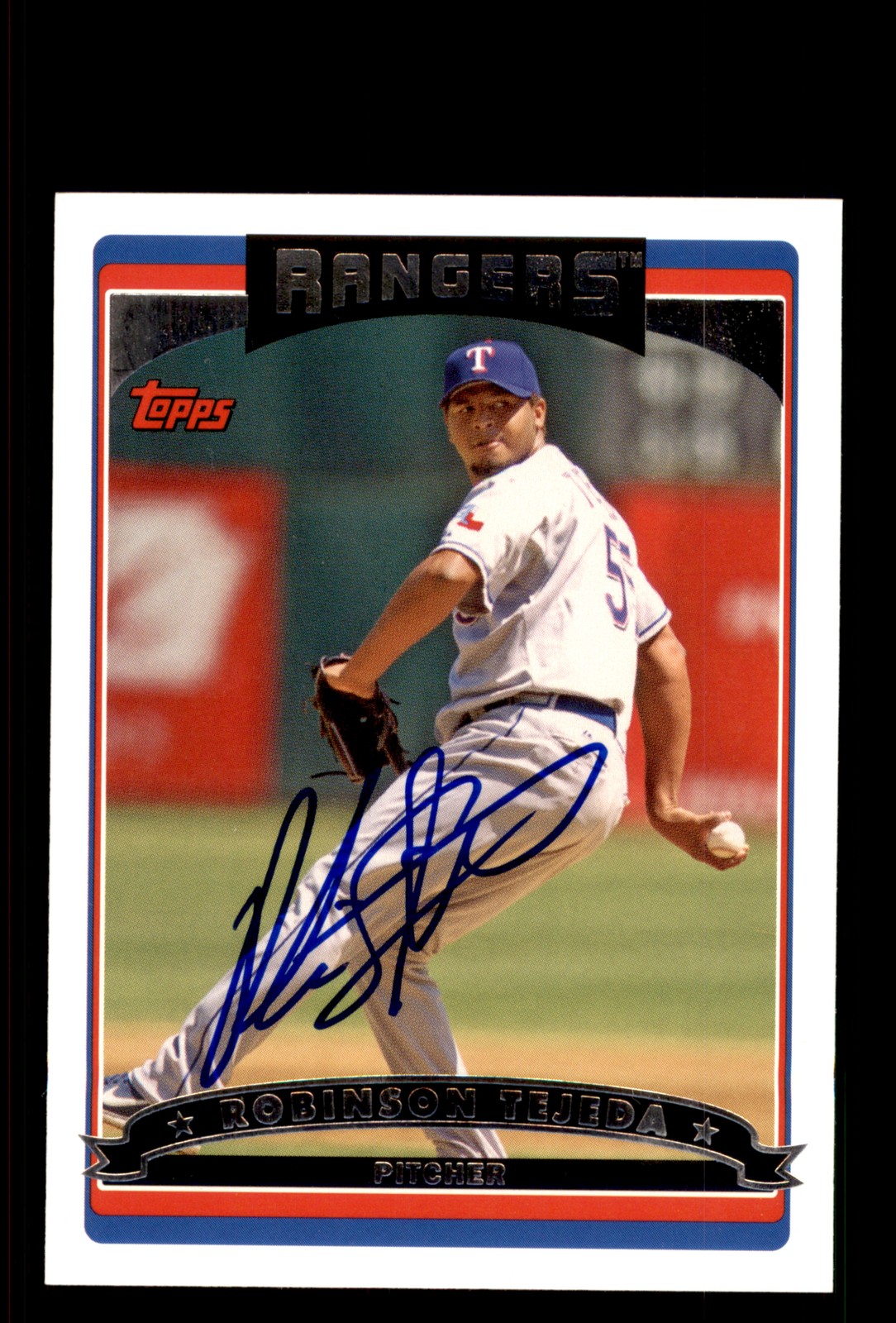 Signed Baseball Card Auto Robinson Tejeda 2006 Topps #UH34 Texas Rangers