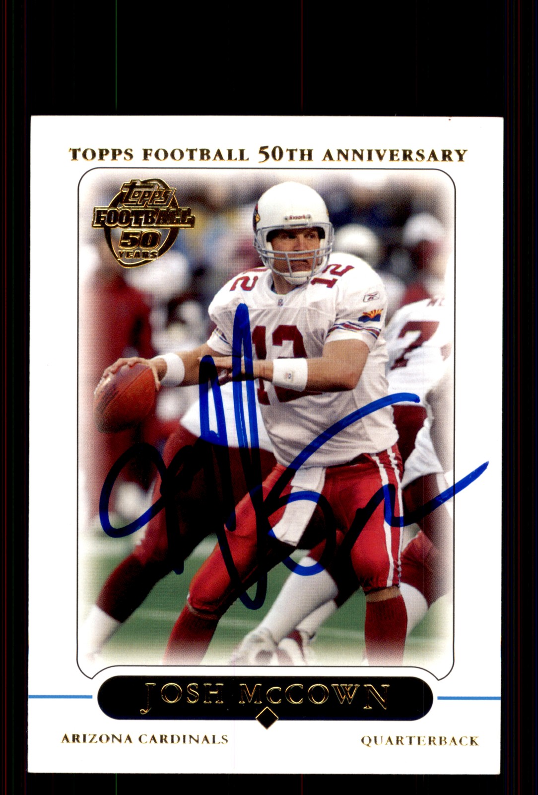 Signed Football Card Auto Josh McCown 2005 Topps #160 Arizona Cardinals
