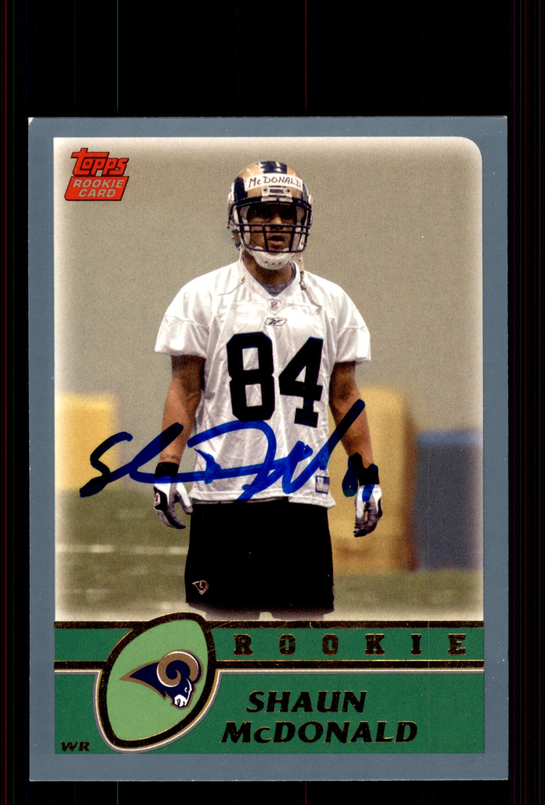 Signed Football Card Auto Shaun McDonald 2003 Topps #376 St. Louis Rams