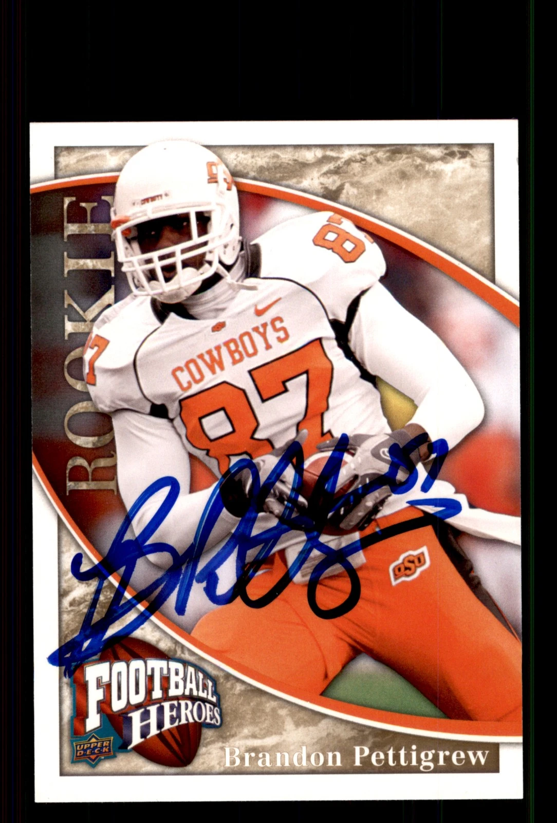 Signed Football Card Auto Brandon Pettigrew 2009 Upper Deck Heroes #150 OSU