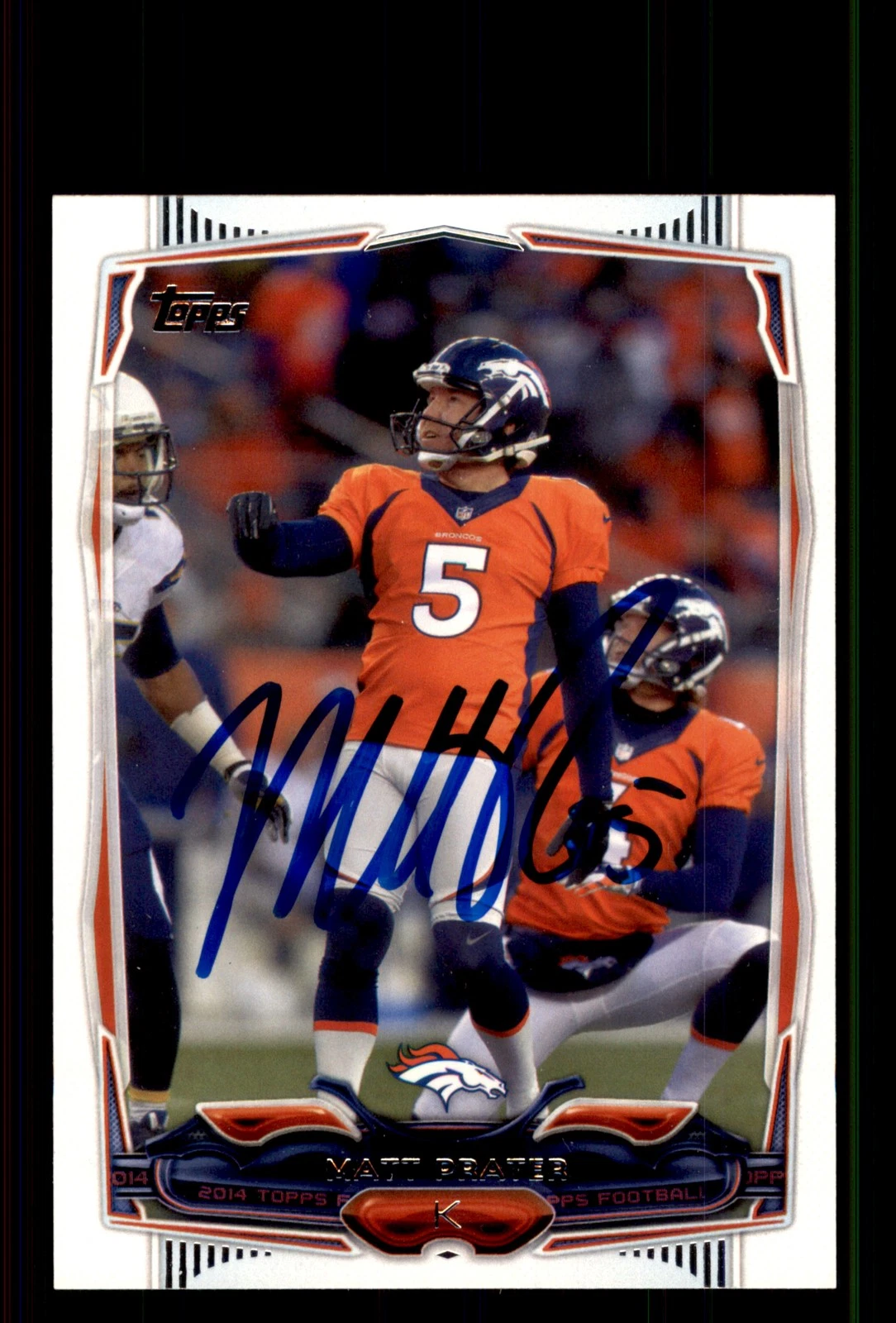 Signed Football Card Auto Matt Prater 2014 Topps #132 Denver Broncos