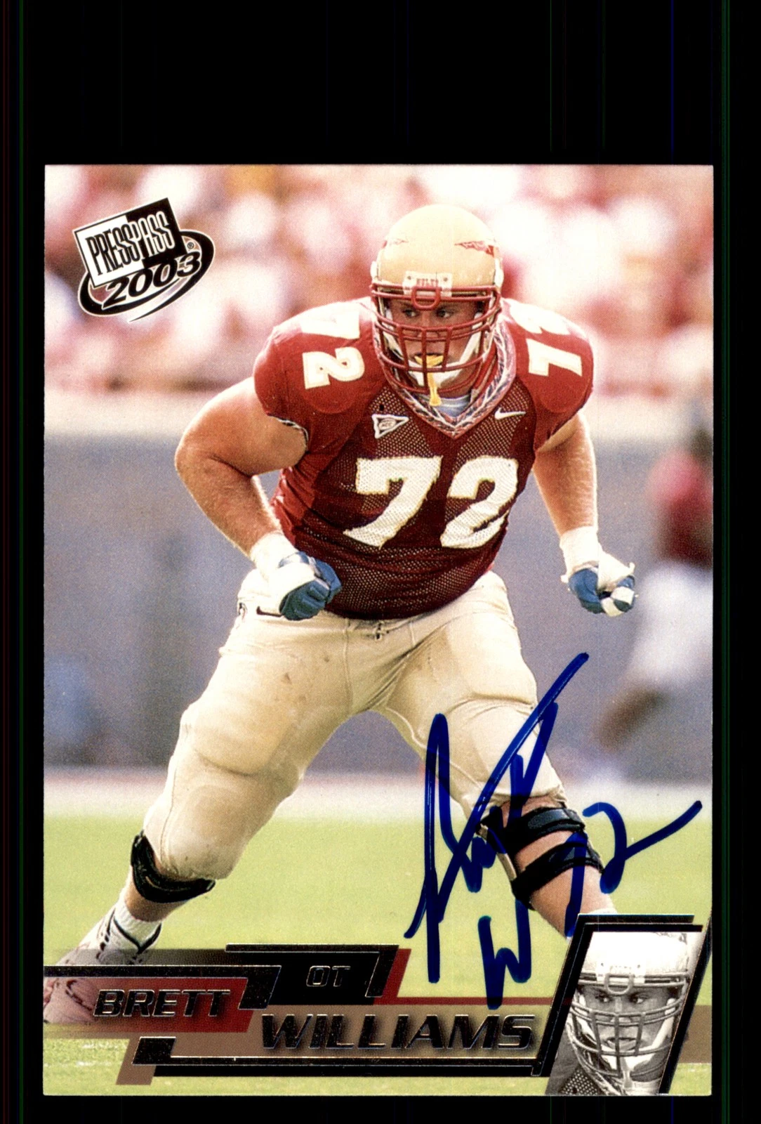 Signed Football Card Auto Brett Williams 2003 Press Pass #37 Florida State