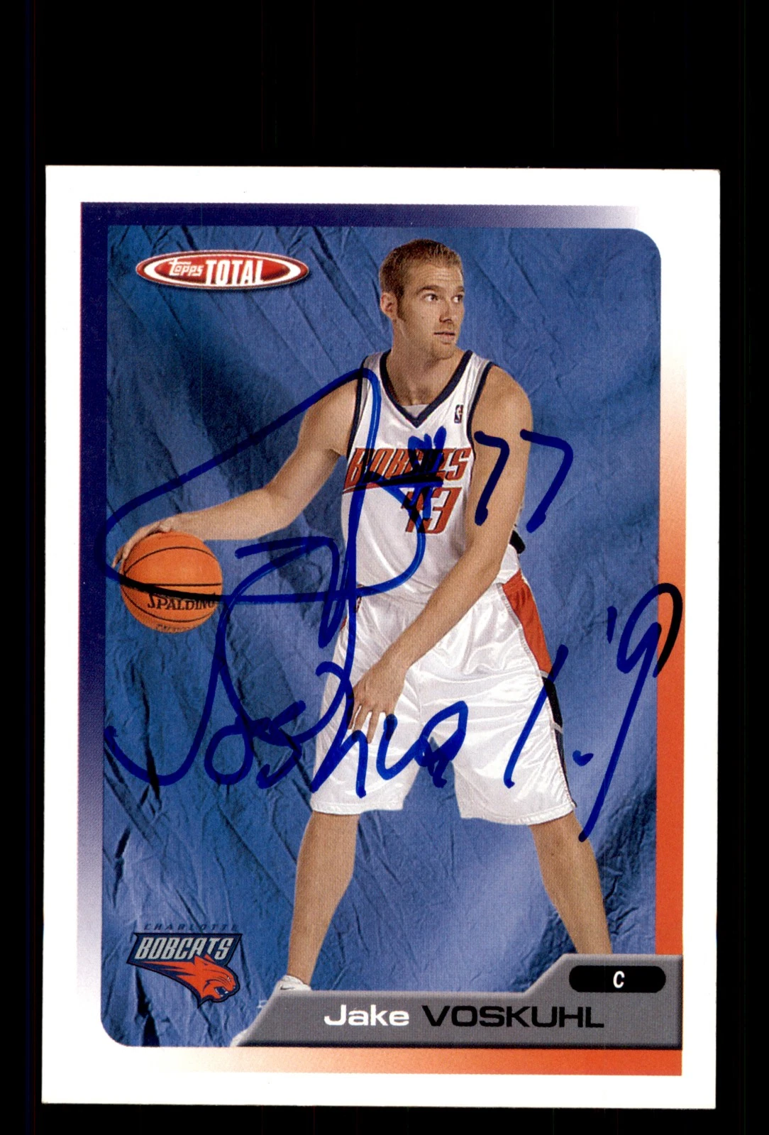 Signed Basketball Card Auto Jake Voskuhl 2005-06 Topps Total #279 Bobcats