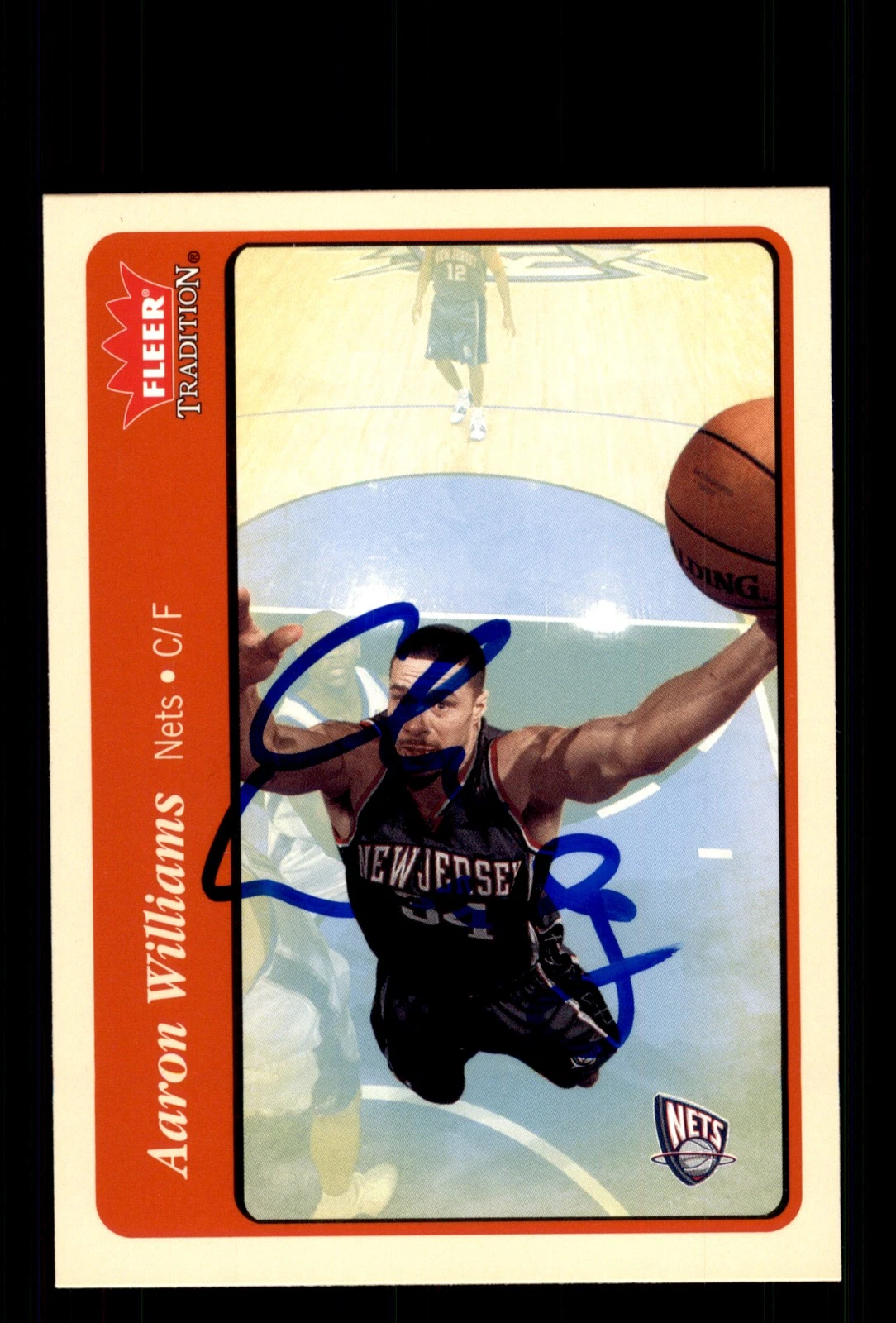 Signed Basketball Card Auto Aaron Williams 2004-05 Fleer Tradition #154 Nets