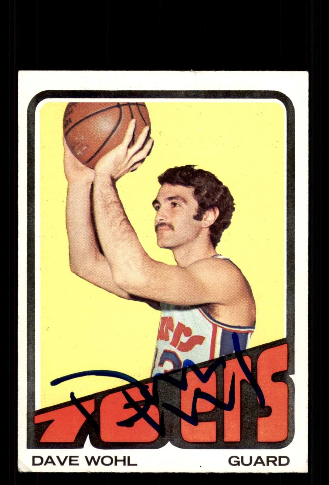 Signed Basketball Card Auto Dave Wohl 1972-73 Topps #99 Philadelphia 76ers