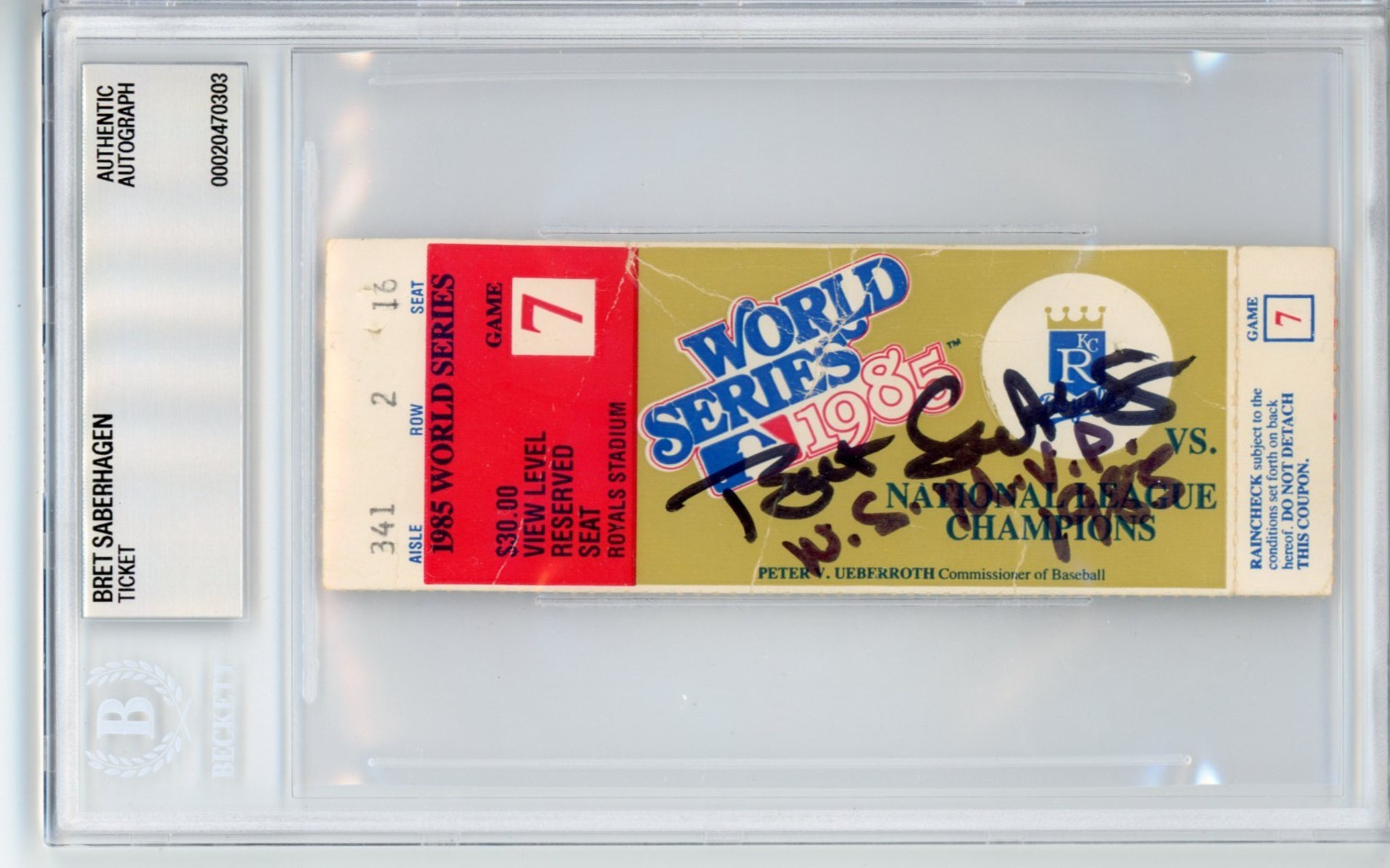 1985 WORLD SERIES KC ROYALS SIGNED GAME 7 TICKET MVP BRET SABERHAGEN BECKETT BAS