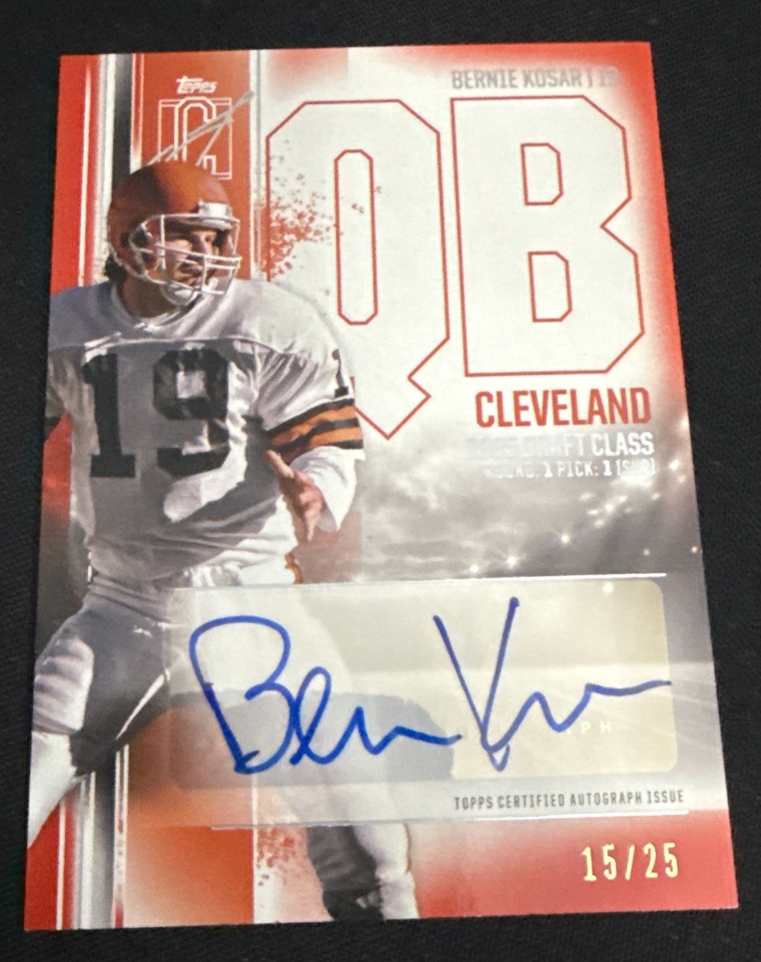 2024 Topps Signature Class Bernie Kosar Veteran Auto RED #/25 CLEVELAND SSP