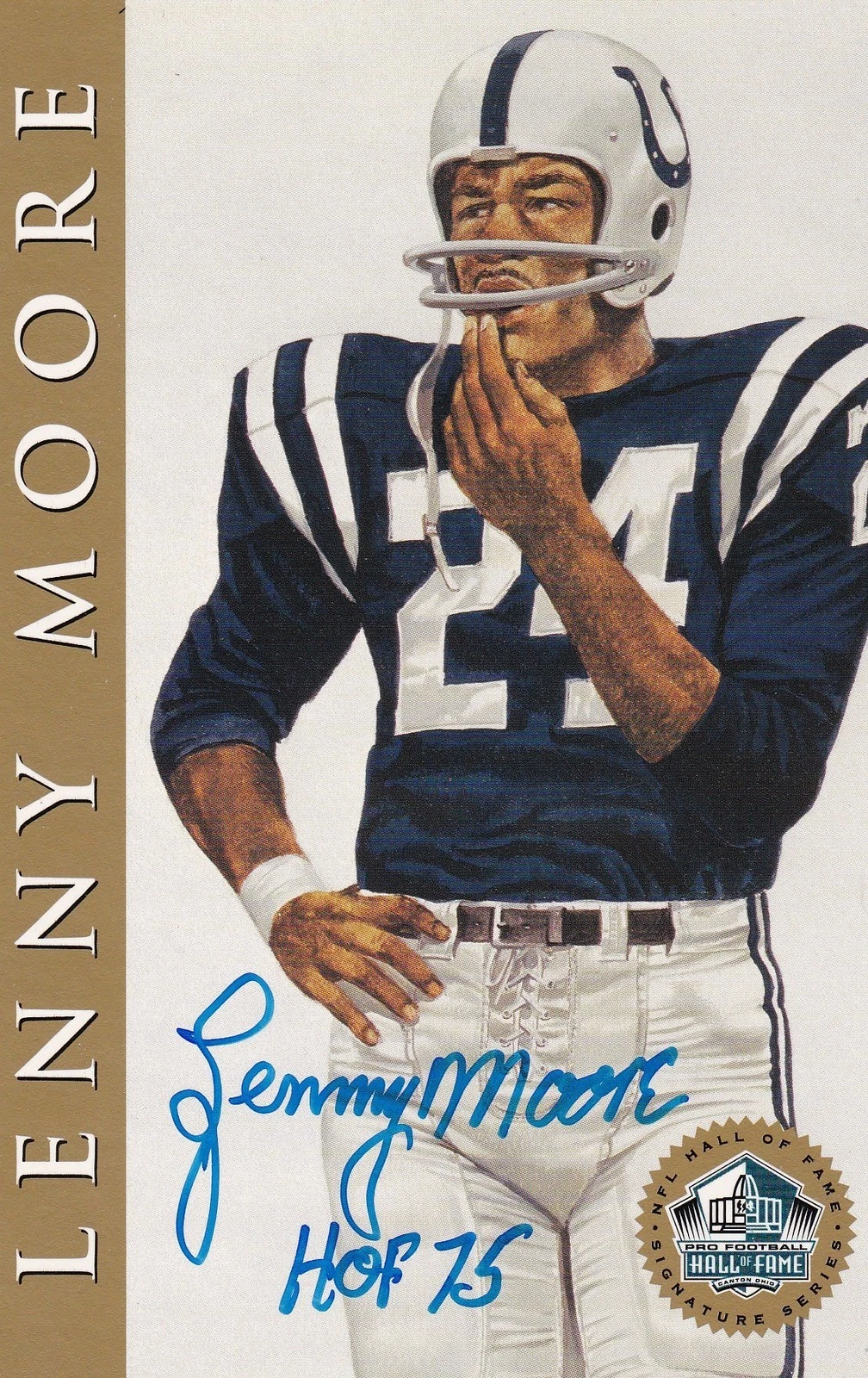 LENNY MOORE BALTIMORE COLTS HOF 75  HALL OF FAME SIGNATURE SERIES  SIGNED CARD
