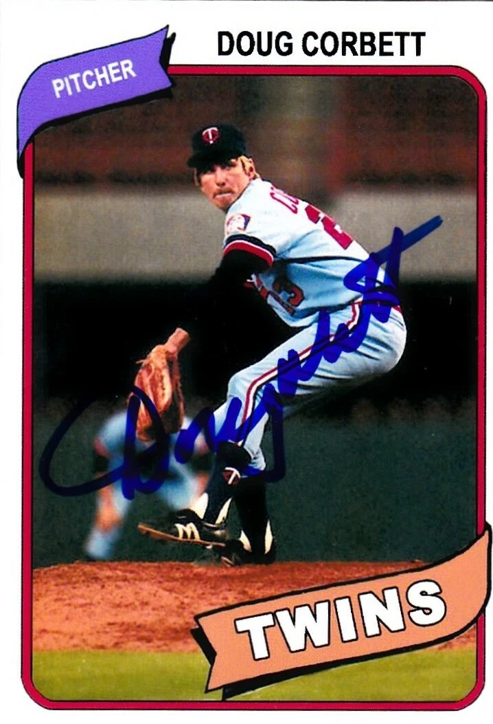 DOUG CORBETT  MINNESOTA TWINS  SIGNED 1980 STYLE CUSTOM CARD