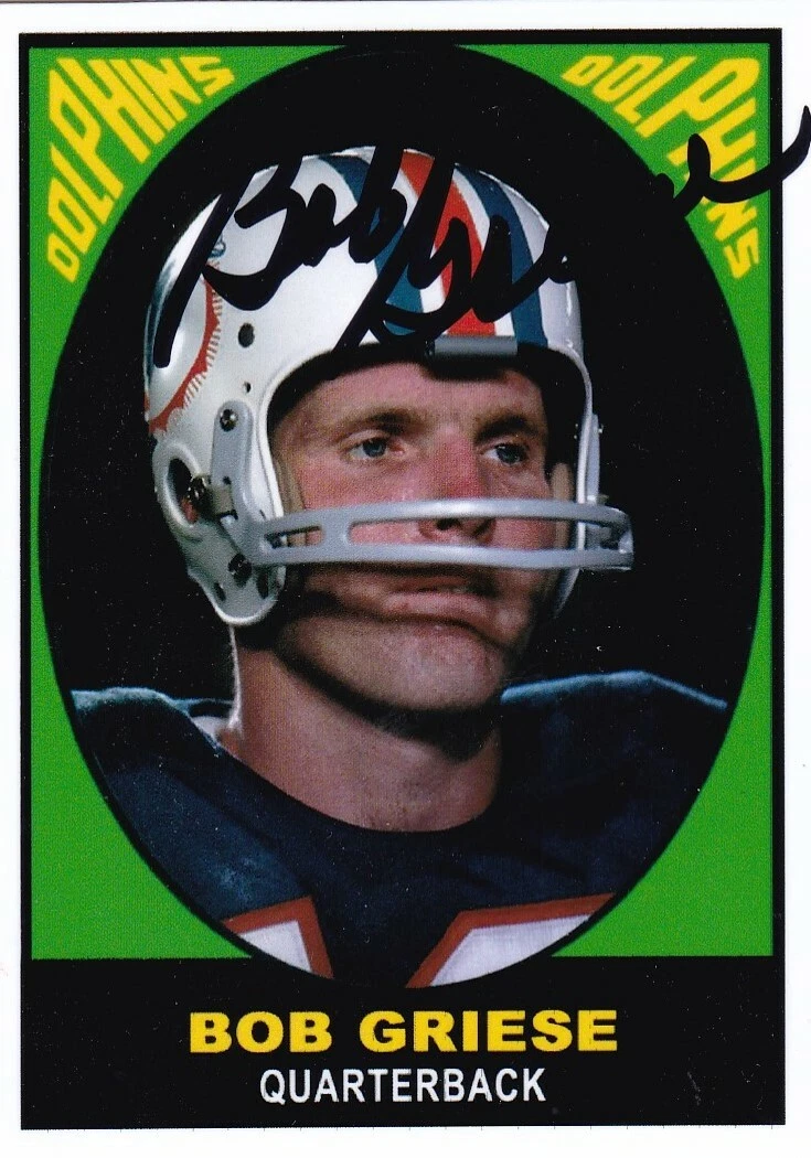 BOB GRIESE  MIAMI DOLPHINS  SIGNED 1967 STYLE CUSTOM CARD