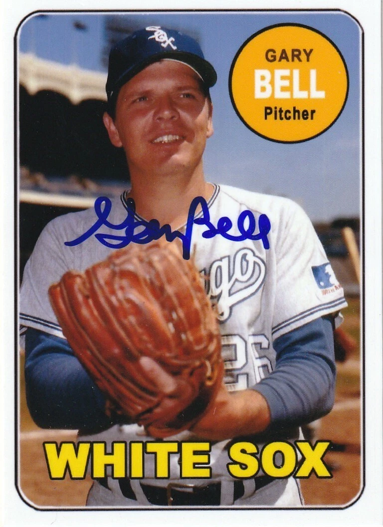 GARY BELL  CHICAGO WHITE SOX  SIGNED 1969 STYLE CUSTOM CARD