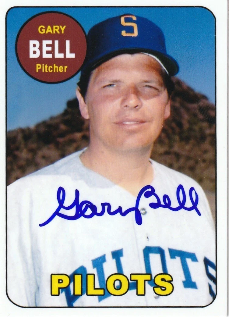 GARY BELL  SEATTLE PILOTS  SIGNED 1969 STYLE CUSTOM CARD