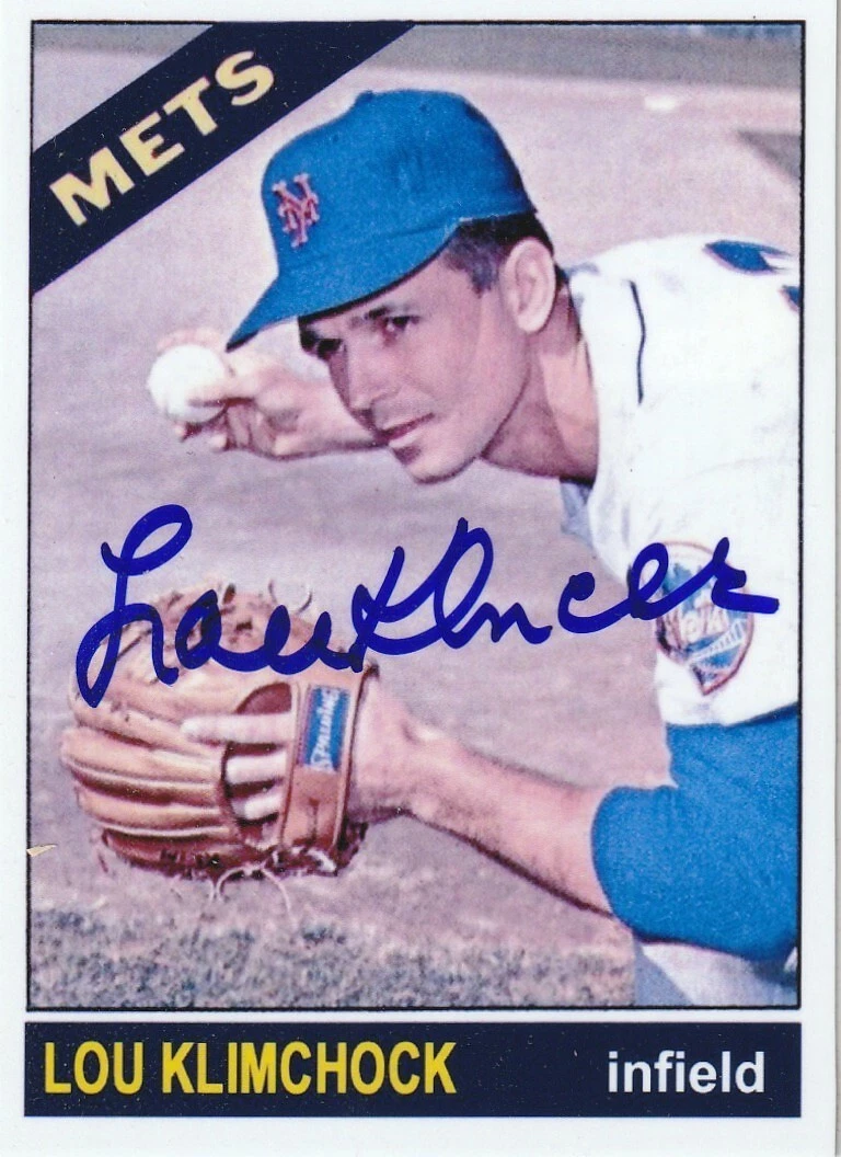 LOU KLIMCHOCK  NEW YORK METS  SIGNED 1966 STYLE CUSTOM CARD