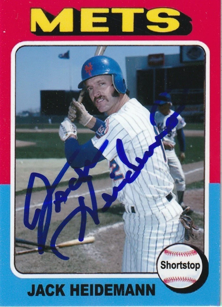 JACK HEIDEMANN  NEW YORK METS  SIGNED 1975 STYLE CUSTOM CARD