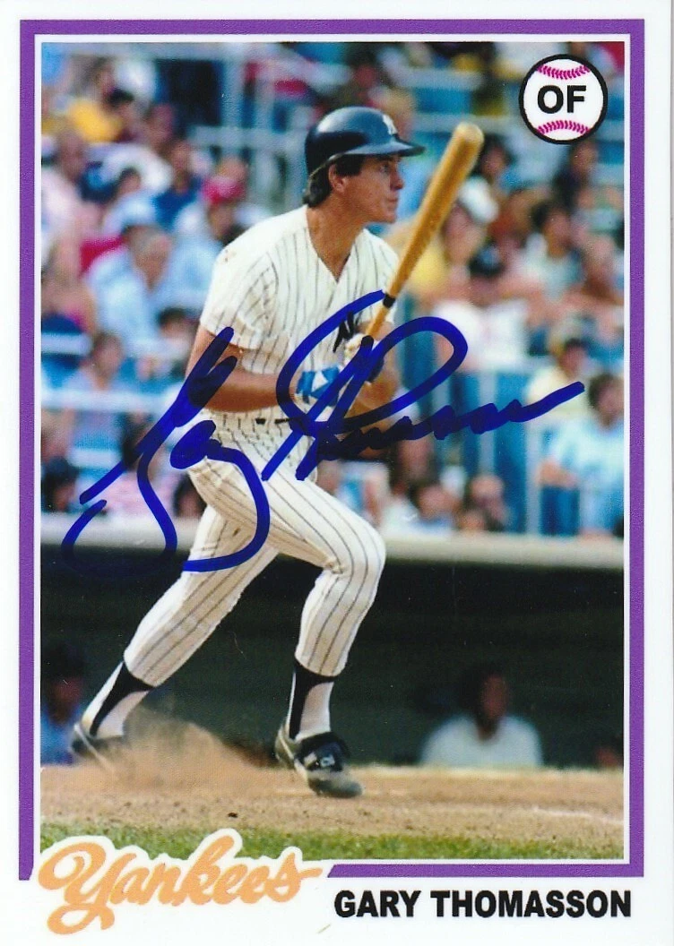 GARY THOMASSON NEW YORK YANKEES  SIGNED 1978 STYLE CUSTOM CARD