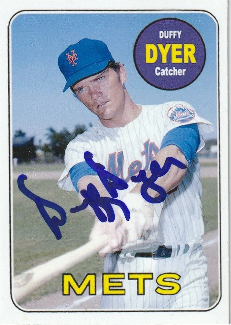 DUFFY DYER  NEW YORK METS  SIGNED 1969 STYLE CUSTOM CARD
