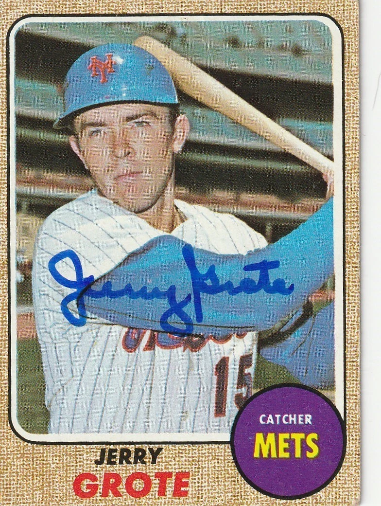 JERRY GROTE  NEW YORK METS SIGNED 1968 TOPPS CARD #582