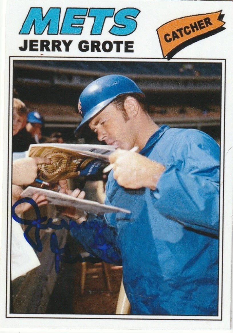 JERRY GROTE  NEW YORK METS SIGNED 1977 STYLE CUSTOM CARD