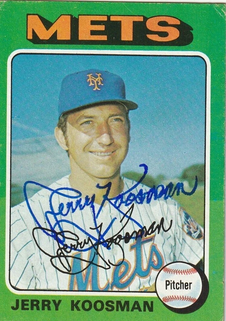JERRY KOOSMAN  NEW YORK METS SIGNED 1975 TOPPS  CARD #19