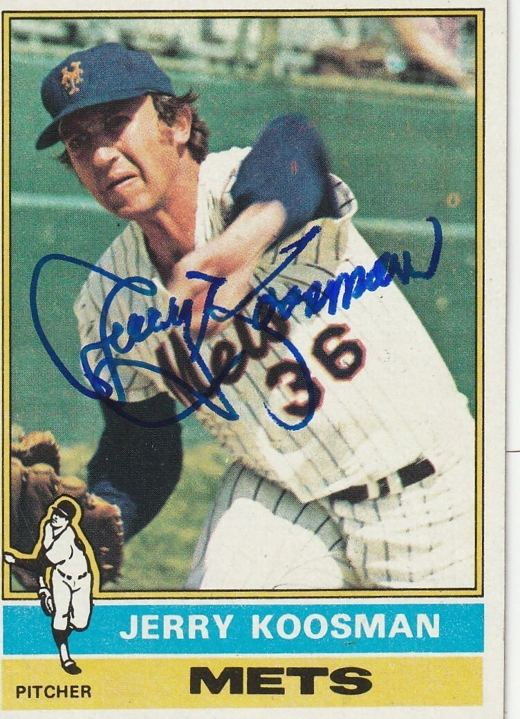 JERRY KOOSMAN  NEW YORK METS SIGNED 1976 TOPPS  CARD #64
