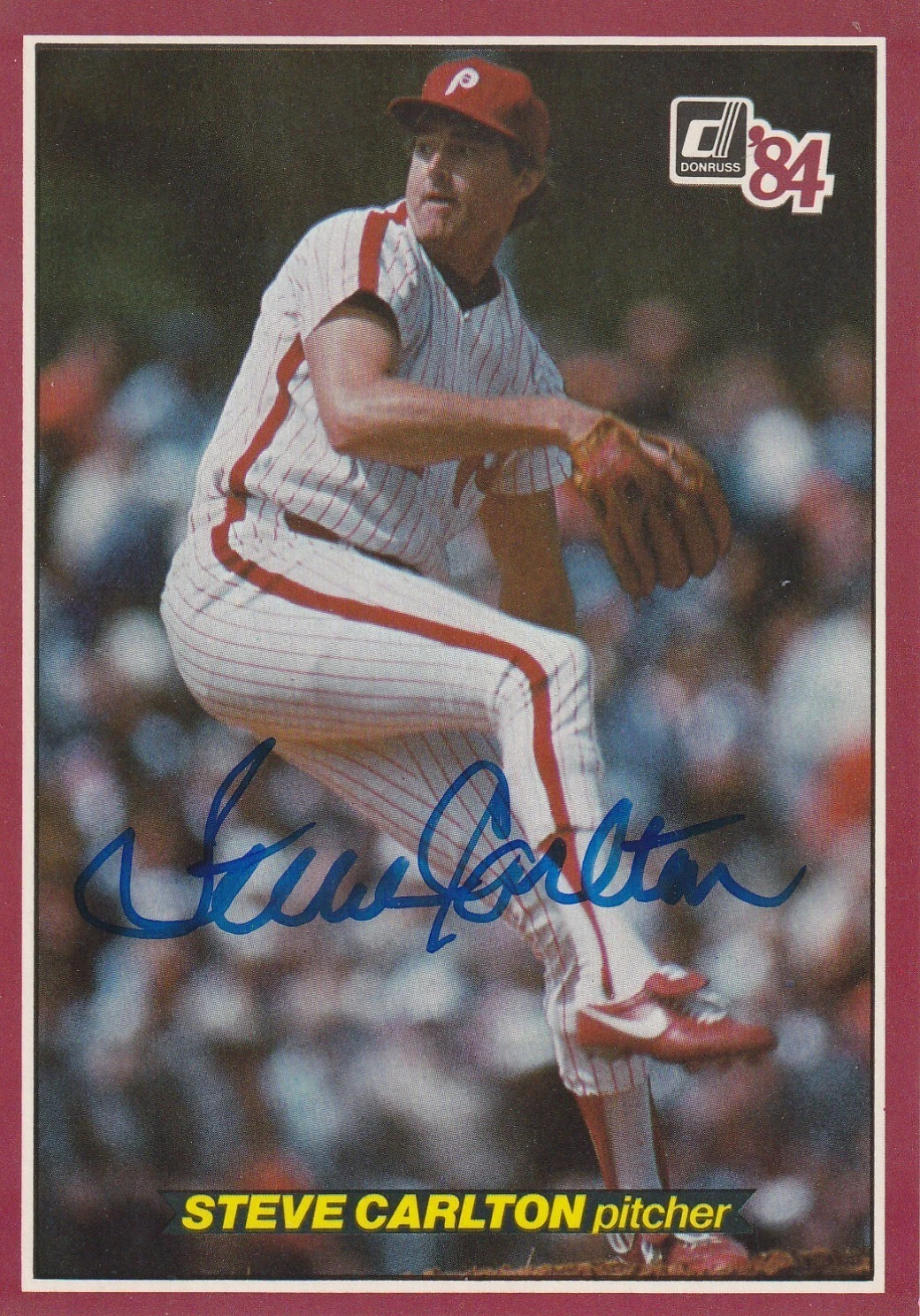 STEVE CARLTON PHILADELPHIA PHILLIES SIGNED 1984 DONRUSS ACTION ALL STAR CARD #24