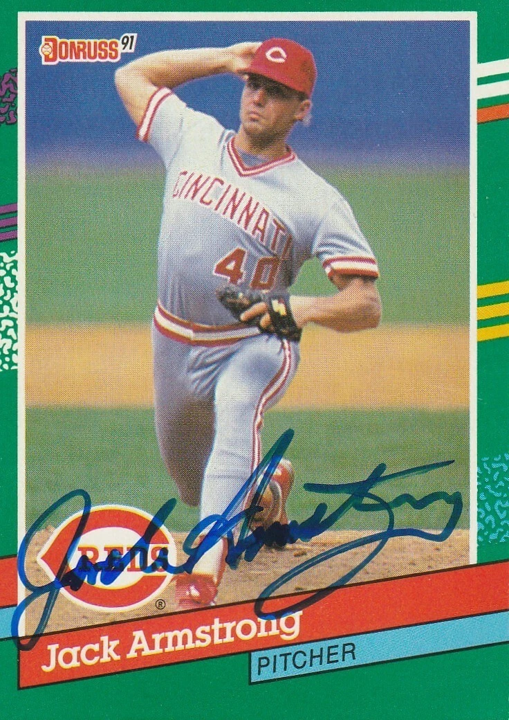 JACK ARMSTRONG CINCINNATI REDS SIGNED 1991 DONRUSS  CARD #571