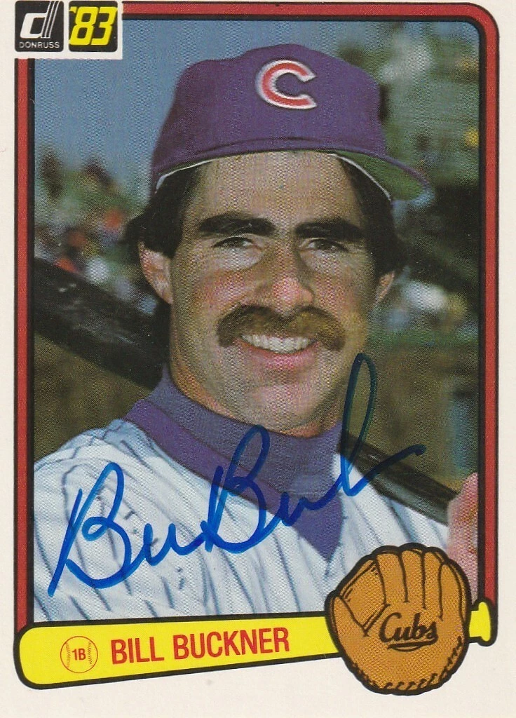 BILL BUCKNER CHICAGO CUBS  SIGNED 1983 DONRUSS  CARD #99