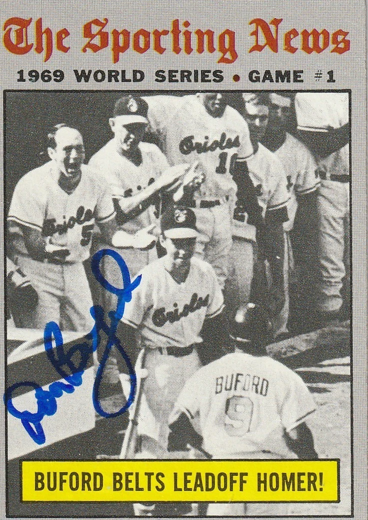 DON BUFORD BALTIMORE ORIOLES  SIGNED 1970 TOPPS CARD #305