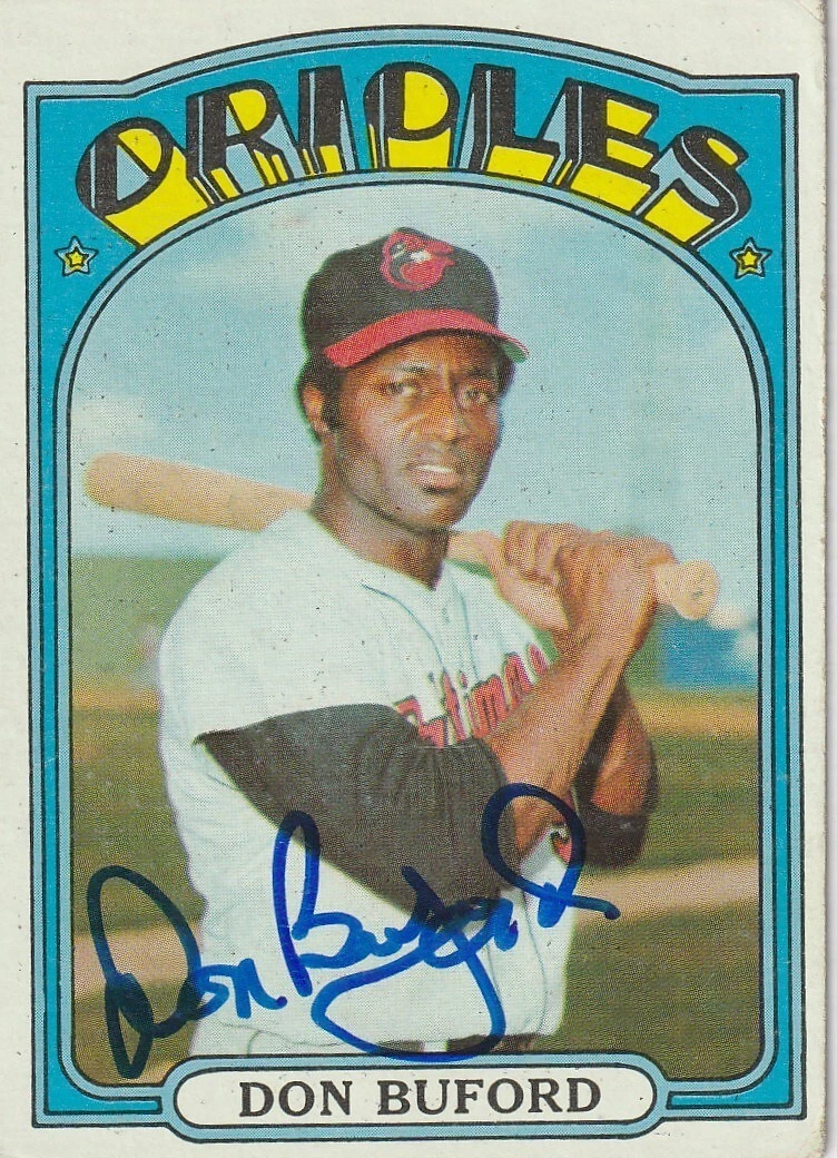 DON BUFORD BALTIMORE ORIOLES  SIGNED 1972 TOPPS CARD #370