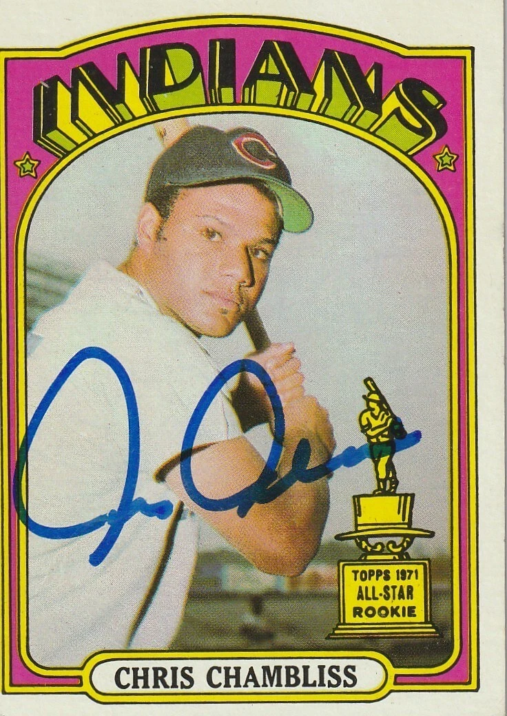 CHRIS CHAMBLISS CLEVELAND INDIANS  SIGNED 1972 TOPPS CARD #142