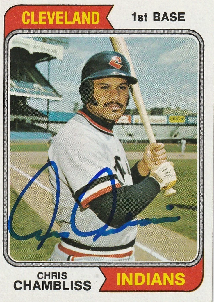 CHRIS CHAMBLISS CLEVELAND INDIANS  SIGNED 1974 TOPPS CARD #384