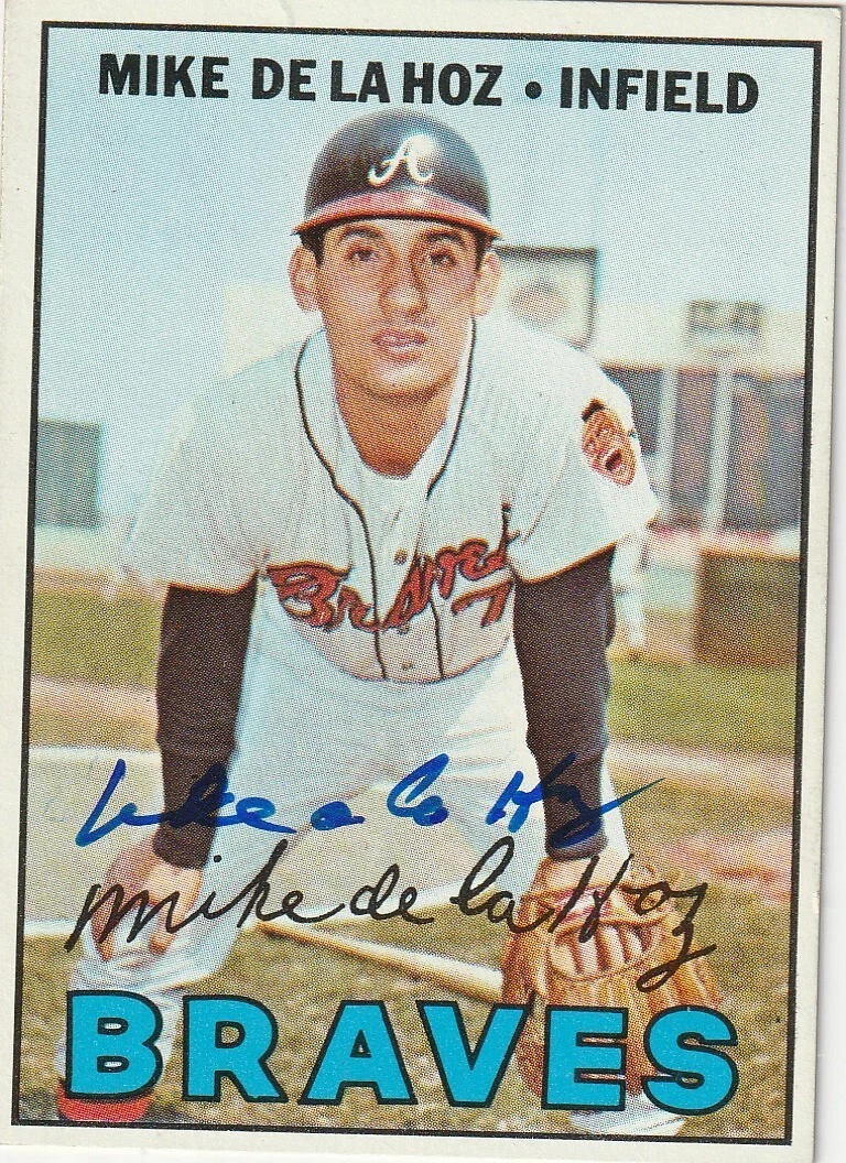 MIKE DE LA HOZ  ATLANTA BRAVES  SIGNED 1967 TOPPS CARD #372