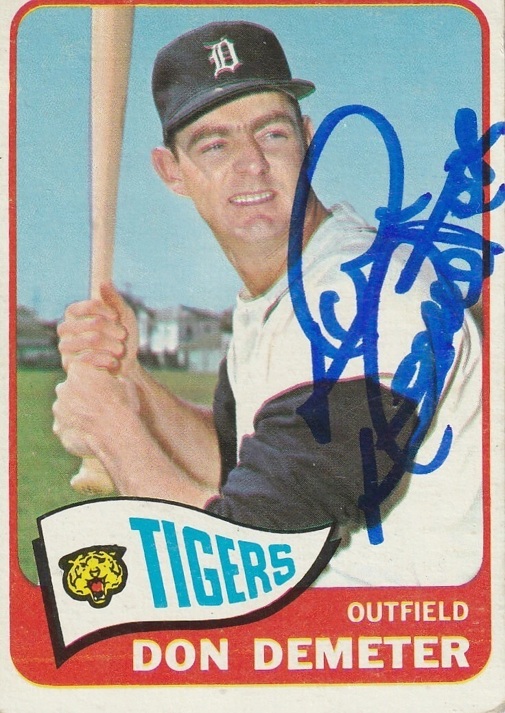 DON DEMETER DETROIT TIGERS  SIGNED 1965 TOPPS CARD #429