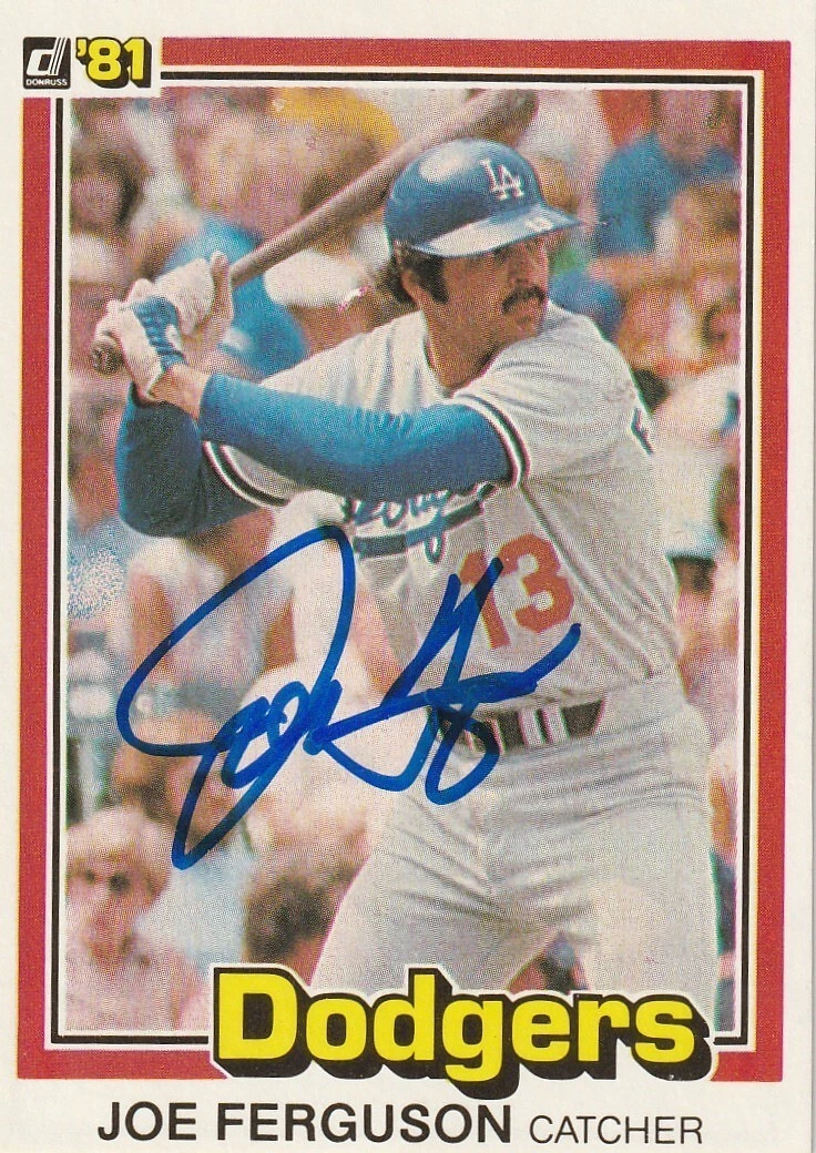 JOE FERGUSON LOS ANGELES DODGERS  SIGNED 1981 DONRUSS CARD #177