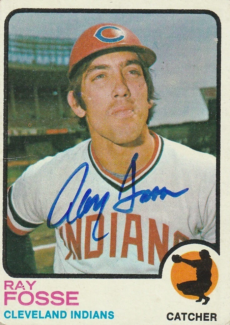 RAY FOSSE CLEVELAND INDIANS  SIGNED 1973 TOPPS CARD #226