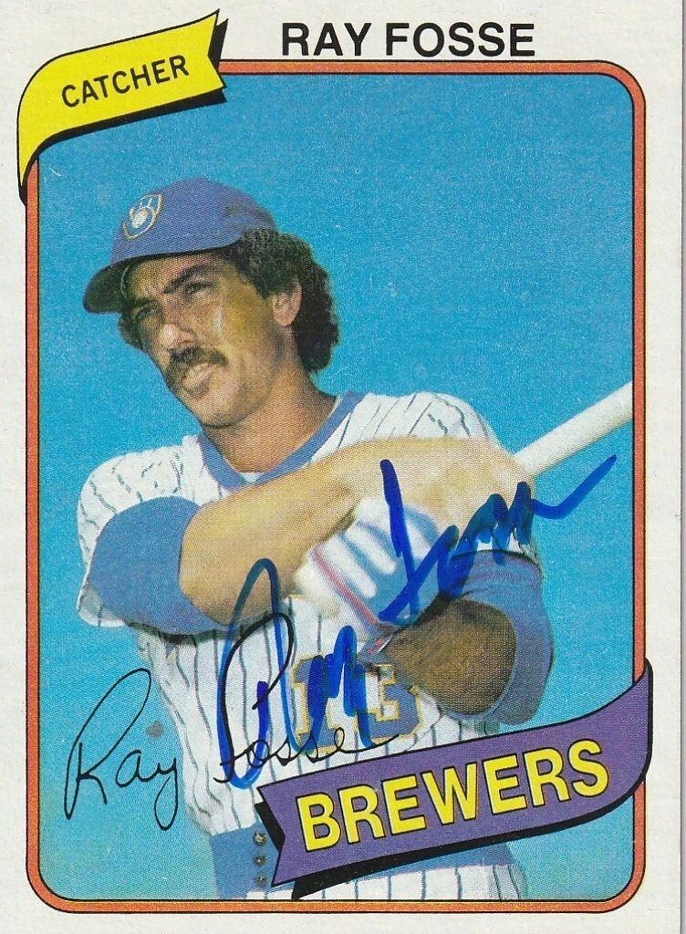 RAY FOSSE MILWAUKEE BREWERS  SIGNED 1980 TOPPS CARD #327