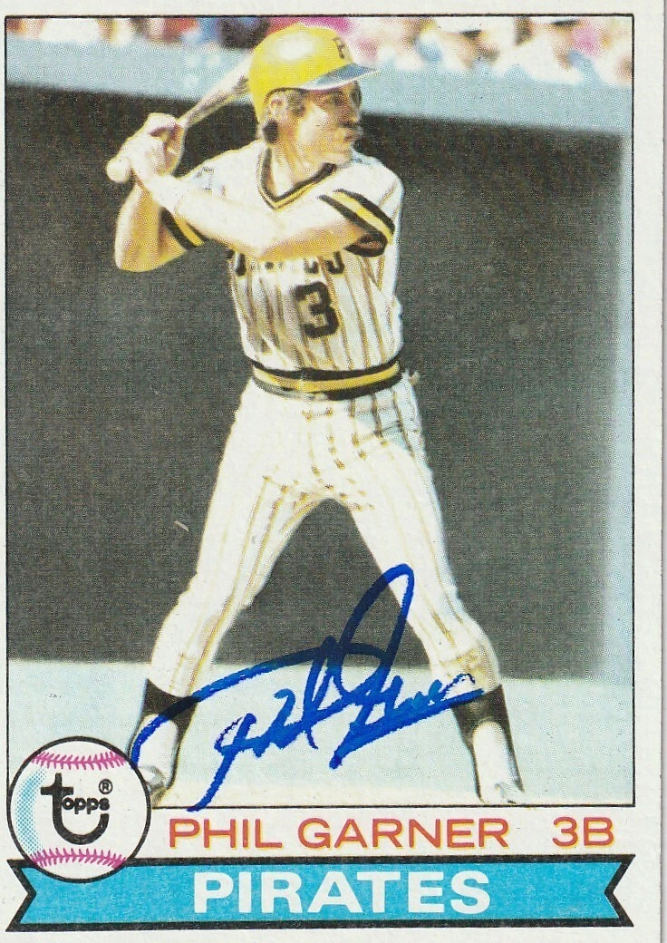PHIL GARNER PITTSBURGH PIRATES  SIGNED 1979 TOPPS CARD #383