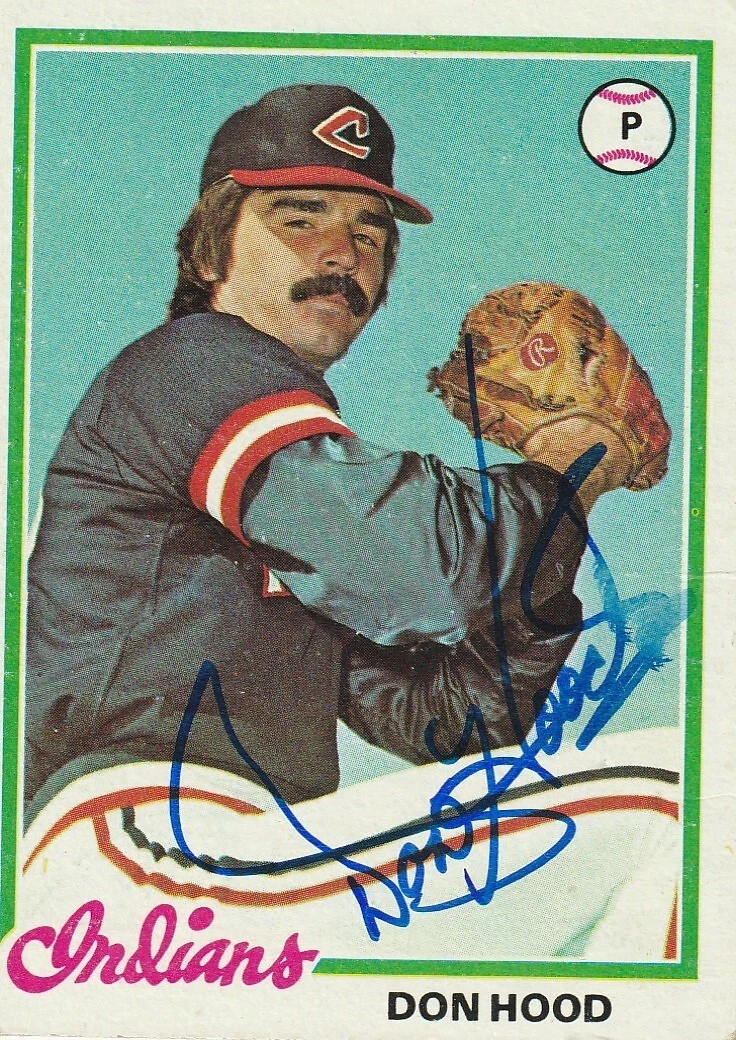 DON HOOD CLEVELAND INDIANS  SIGNED 1978 TOPPS CARD #398