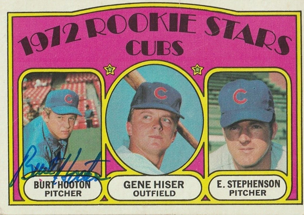 BURT HOOTON CHICAGO CUBS  SIGNED 1972 TOPPS CARD #61