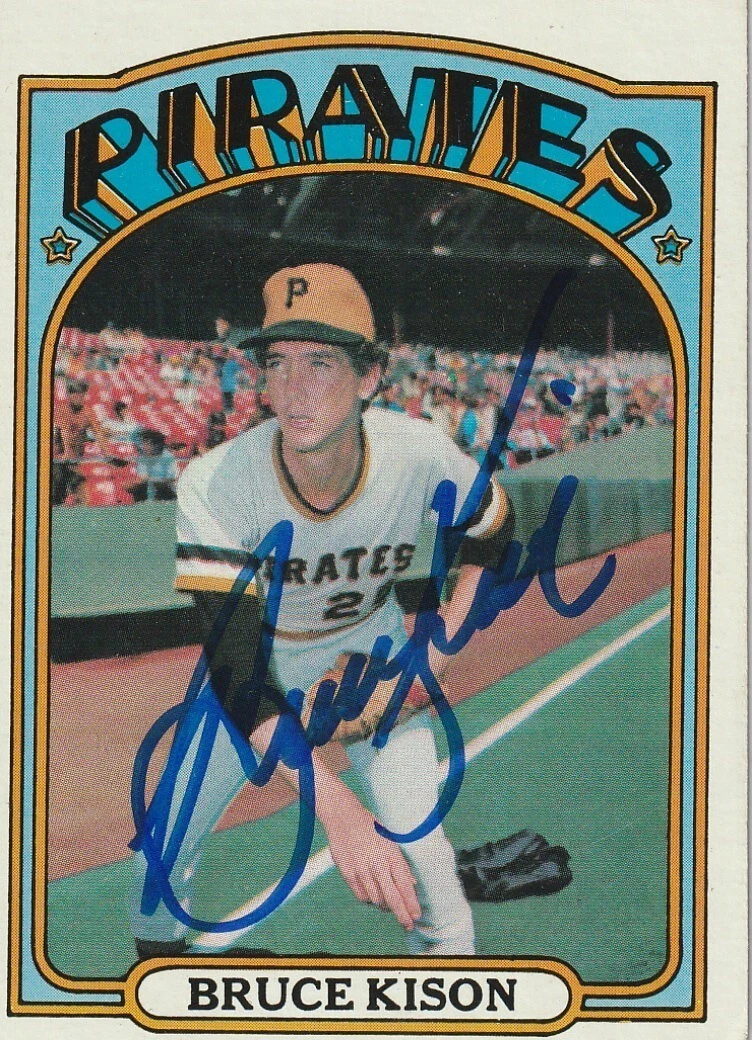 BRUCE KISON PITTSBURGH PIRATES SIGNED 1972 TOPPS CARD #72