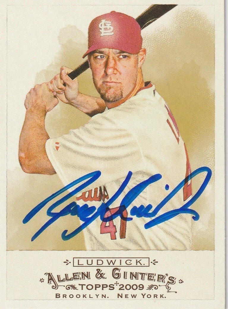 RYAN LUDWICK ST. LOUIS CARDINALS SIGNED 2009 ALLEN & GINTER CARD #336