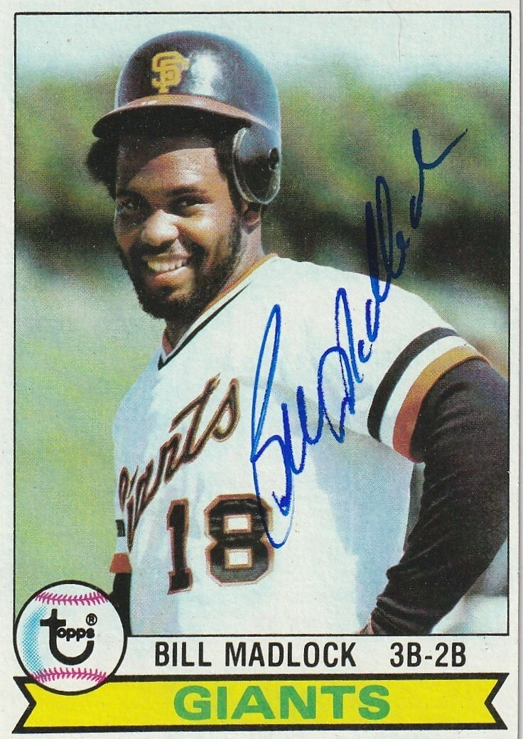 BILL MADLOCK SAN FRANCISCO GIANTS  SIGNED 1979 TOPPS CARD #195