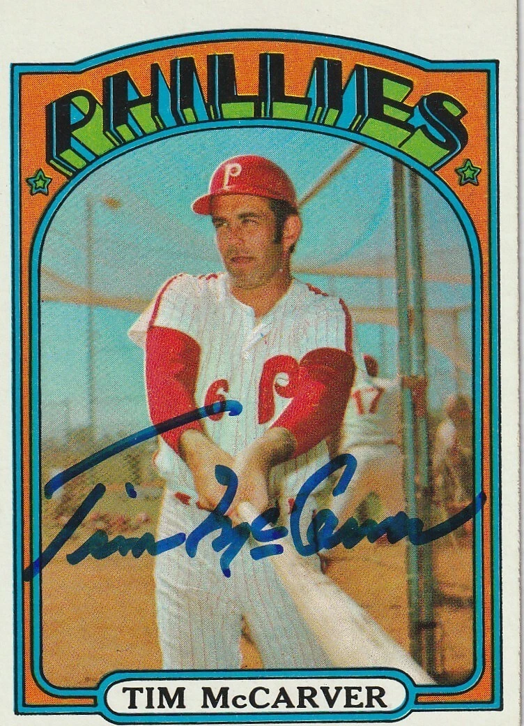 TIM MCCARVER PHILADELPHIA PHILLIES  SIGNED 1972 TOPPS CARD #139