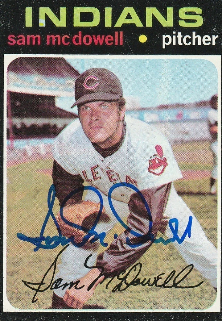 SAM MCDOWELL CLEVELAND INDIANS SIGNED 1971 TOPPS CARD #150