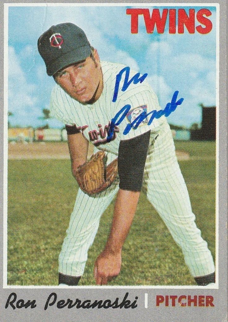 RON PERRANOSKI  MINNESOTA TWINS  SIGNED 1970 TOPPS CARD #226