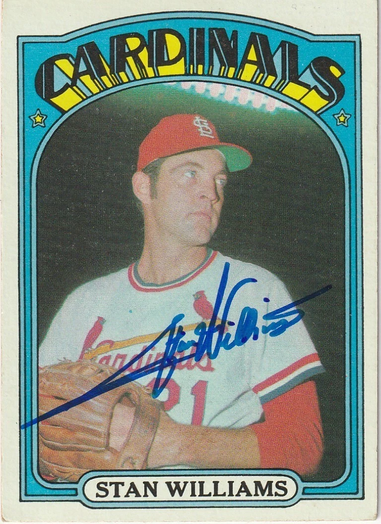 STAN WILLIAMS ST. LOUIS CARDINALS TOPPS 1972 CARD #9 SIGNED