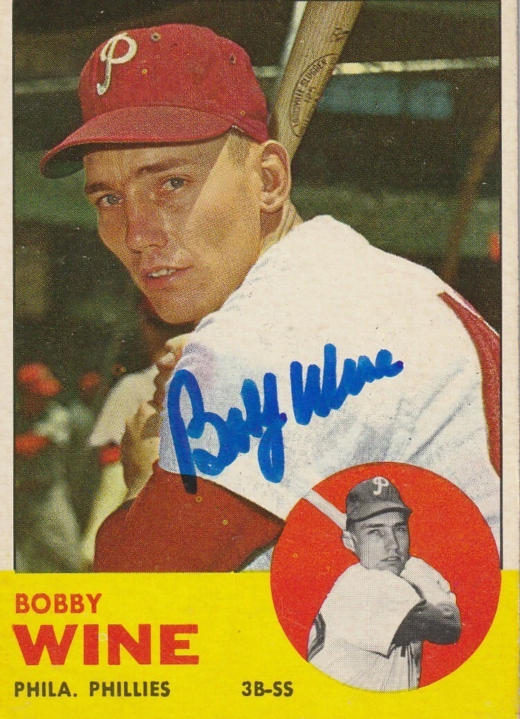 BOBBY WINE PHILADELPHIA PHILLIES  TOPPS 1963 TOPPS CARD #71 SIGNED