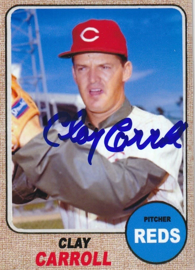 CLAY CARROLL CINCINNATI REDS  SIGNED 1968 STYLE CUSTOM CARD