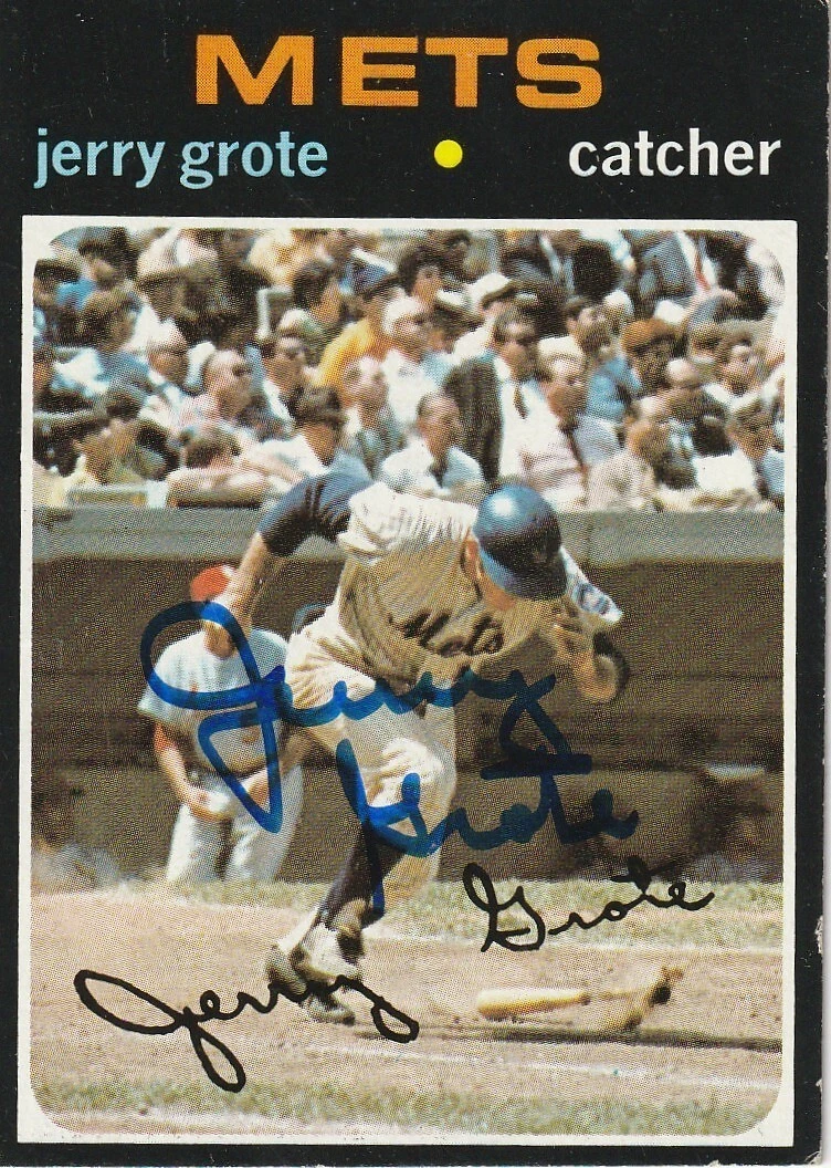 JERRY GROTE  NEW YORK METS SIGNED 1971 TOPPS CARD #278
